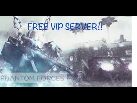 Roblox Phantom Forces Free Vip Server